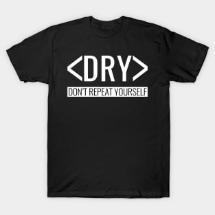 DRY Principle T-Shirt